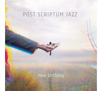 Post Scriptum Jazz - new birthday [Pure Audio