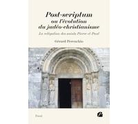 Post-scriptum ou l'évolution du judéo-christianisme: La relégation des saints Pierre et Paul
