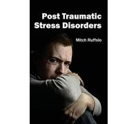 Post Traumatic Stress Disorders (Copertina rigida)
