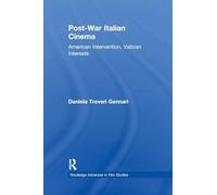 Post-War Italian Cinema: American Intervention, Vatican Interests