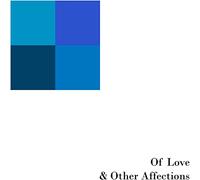 Postal Blue - Of Love & Other Affections