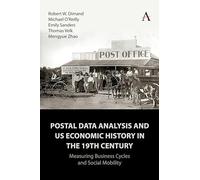 Postal Data Analysis and Us Economic History in the 19th Century: Measuring Business Cycles and Social Mobility