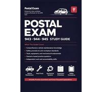 POSTAL EXAM 943/944/945 STUDY GUIDE 2026: Comprehensive Preparation Strategies, Realistic Practice Questions, and Clear Answer Explanations for USPS Tests