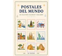 Postales del Mundo: Un viaje para colorear y descubrir