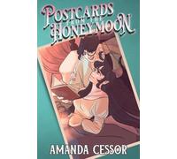 Postcards from the Honeymoon: 2