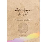 Postcards from the Soul: Images for Visual Journaling, Collage, and Creative Reflection