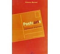 Postcarts. La cartolina postale tra arte e mercato - [Coniglio Editore]