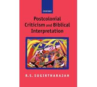 Postcolonial Criticism and Biblical Interpretation