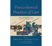 Postcolonial Practices of Care (Tascabile)