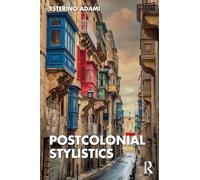 Postcolonial Stylistics