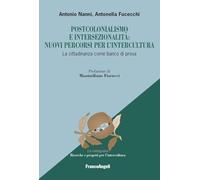 Postcolonialismo e intersezionalità: nuovi percorsi per l'intercultura. La cittadinanza come banco di prova