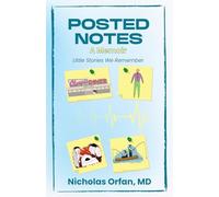 Posted Notes: A Memoir: Little Stories We Remember