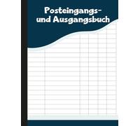 Posteingangs- und Ausgangsbuch: Logbuch zur Dokumentation von ein- und ausgehender Post mit Datum, Name, E-Mail-Adresse, gesendet und empfangen.
