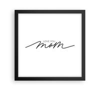 Poster 30x30cm Voglio bene alla tua mamma Stampe Immagini Quadri Moderni Murale