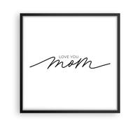 Poster 50x50cm Voglio bene alla tua mamma Stampe Immagini Quadri Moderni Murale