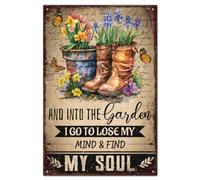 Poster "And Into The Garden I Go To Lose My Mind & Find My Soul" Vintage Gardening Boots Flowers Cartello In Metallo Per sonalizzato Arte Murale Per man Cave Bagno S