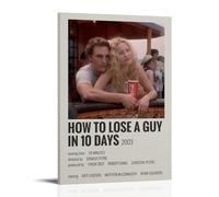 Poster artistico da parete su tela con scritta "How to Lose A Guy in 10 Days", decorazione per la casa e il soggiorno, 50 x 75 cm, stile cornice