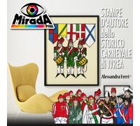 POSTER CARNEVALE IVREA Alessandra Ferri Arte IVREA SCORTA MUGNAIA CORTE STORICO
