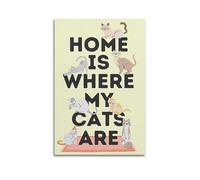 Poster con scritta "Home is where my cats are", stampa artistica da parete per soggiorno, 30 x 45 cm, senza cornice