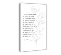 Poster con scritta in inglese "Do not stand at my grave and weep frrye, mary, dolore, funerale, lutto, simpatia, poster da parete su tela, decorazione per camera da letto, ufficio, camera da letto