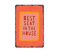 Poster con targhe in metallo vintage in alluminio "Best Seat In The House", divertenti, 8x12 pollici, per soggiorno, cucina, camera da letto, bar, patio, veranda, decorazione da parete