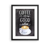 Poster da Parete Scrivere Caffè Caffè Cornice Nera 30x40cm Decorativi Stampa da Parete Quadri Moderni Soggiorno Camera da Letto Cucina Decorazione Murale Wall Art Grafica Immagini - P2BPA30x40-6068