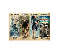 Poster decorativo da parete in metallo con scritta "Triathlon Be Strong Be Brave Be Humble Be Badass", 20 x 30 cm
