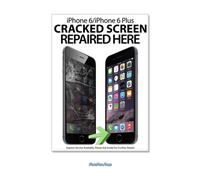 Poster di riparazione del telefono A2 LARGE per iPhone 6 6 Plus Schermo rotto riparato qui