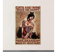 Poster in metallo con scritta "Black Cats and Wine Make Me Happy Humans Make My Head Hurt Wrapped Home Decor 20 x 30 cm
