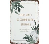 Póster "Por favor, no consumas cocaína". Tenemos una sala de estar para ese divertido regalo. Letrero de pared en negro. Divertido letrero de hojalata vintage para el hogar, café, 8 x 12 pulgadas.