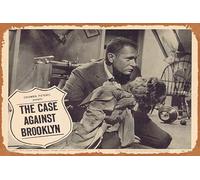 Poster retrò classico del film "The Case Against Brooklyn" Lobby Card 6 Darren McGavin Crooked Cops targa vintage in metallo latta poster regalo karaoke bar pub club piatti decorativi da parete uomo