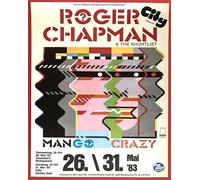 Poster Roger Chapman Mango Crazy Tour - Retro Wall Art - 12X16/16X20/18X24/24X36