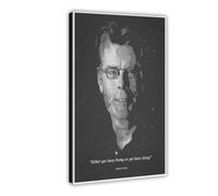 Poster su tela con citazione motivazionale di Stephen King 0, decorazione artistica da parete per soggiorno e camera da letto, 50 x 75 cm