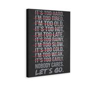 Poster su tela con scritta "Gym Nobody Cares Let Go Pic", decorazione artistica da parete per camera da letto, soggiorno, ufficio, dormitorio, idea regalo, stile cornice, 50 x 75 cm