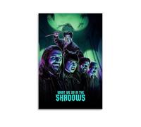Poster su tela con scritta "What We Do in The Shadows", decorazione classica, impermeabile, non sbiadisce, universale, idea regalo per amici e insegnanti, 50 x 75 cm, senza cornice