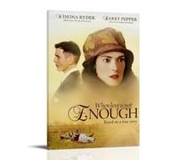 Poster su tela con scritta "When Love Is Not Enough - Poster su tela per soggiorno, 50 x 75 cm, con cornice