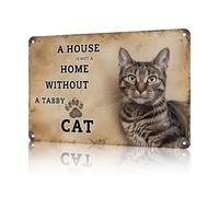 Poster Targa Funny Tabby Cat A House Is Not A House,Metallo Posters,Bagno,Cucina,Targhe da Parete,Bar S