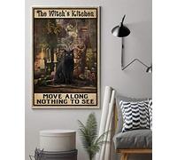 Poster "The Witch'S Kitchen Black Cat Poster con gatto nero Move Along Nothing To See Poster Home Decor Wall Art Decor Metal Sign Poster 20,3 x 30,5 cm