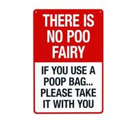 Poster There Is No Poo Fairy If You Use A Poop Bag Please Take It With You Warning Cartello In Metallo Stile Divertente Cartelli In Latta Per decorazione Murale Toilette S