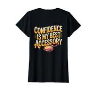 Posteriore Stampa Funny Motivational Confidence Is My Accessory Maglietta