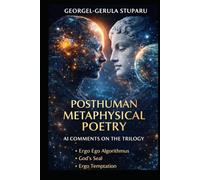 Posthuman Metaphysical Poetry: A dialogic evolution of consciousness between human and AI