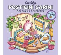 Posticini carini. Libro da colorare per tutte le età. Gli originali Coco Wyo