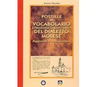 Postille al vocabolario etimologico illustrato del dialetto molese