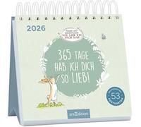 Postkartenkalender Weißt du eigentlich, wie lieb ich dich hab? 2026: 365 Tage hab ich dich so lieb!