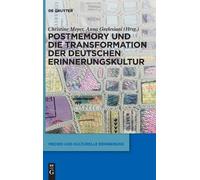 Postmemory Und Die Transformation Der Deutschen Erinnerungsku (Copertina rigida)