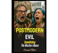 Postmodern Evil: Demolishing The Masters House