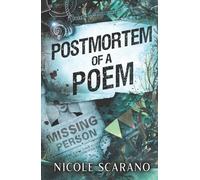 Postmortem of a Poem