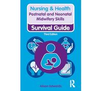 Postnatal and Neonatal Midwifery Skills