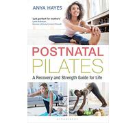 Anya Hayes Postnatal Pilates (Tascabile)