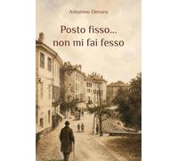 Posto fisso...non mi fai fesso